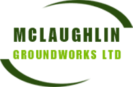 Mclaughlin Groundworks Ltd